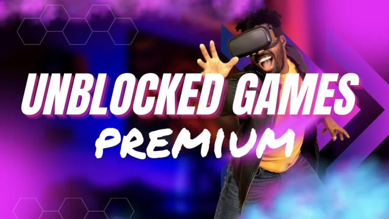 Unblocked Games Premium: Top 12 Unblocked Games