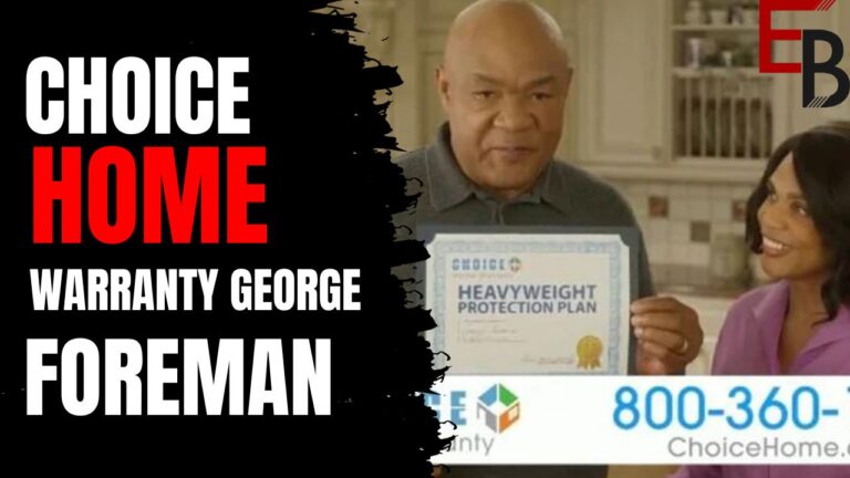 Why Choose Choice Home Warranty George Foreman? – All In One Guide