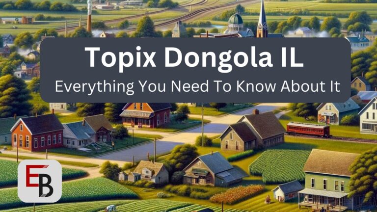 Topix Dongola IL – Everything You Need To Know About It