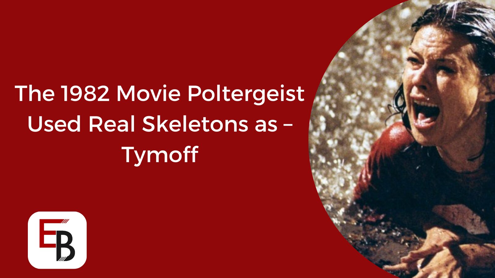 The 1982 Movie Poltergeist Used Real Skeletons as - Tymoff