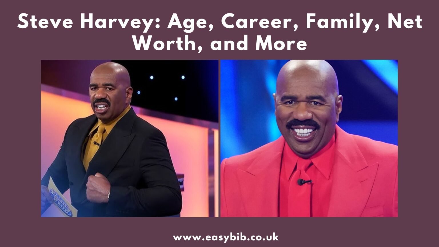 Steve Harvey: Age, Career, Family, Net Worth, and More