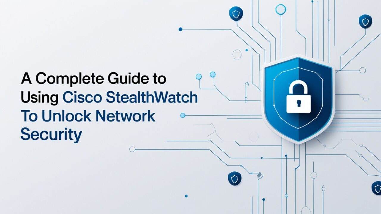 Cisco Stealthwatch