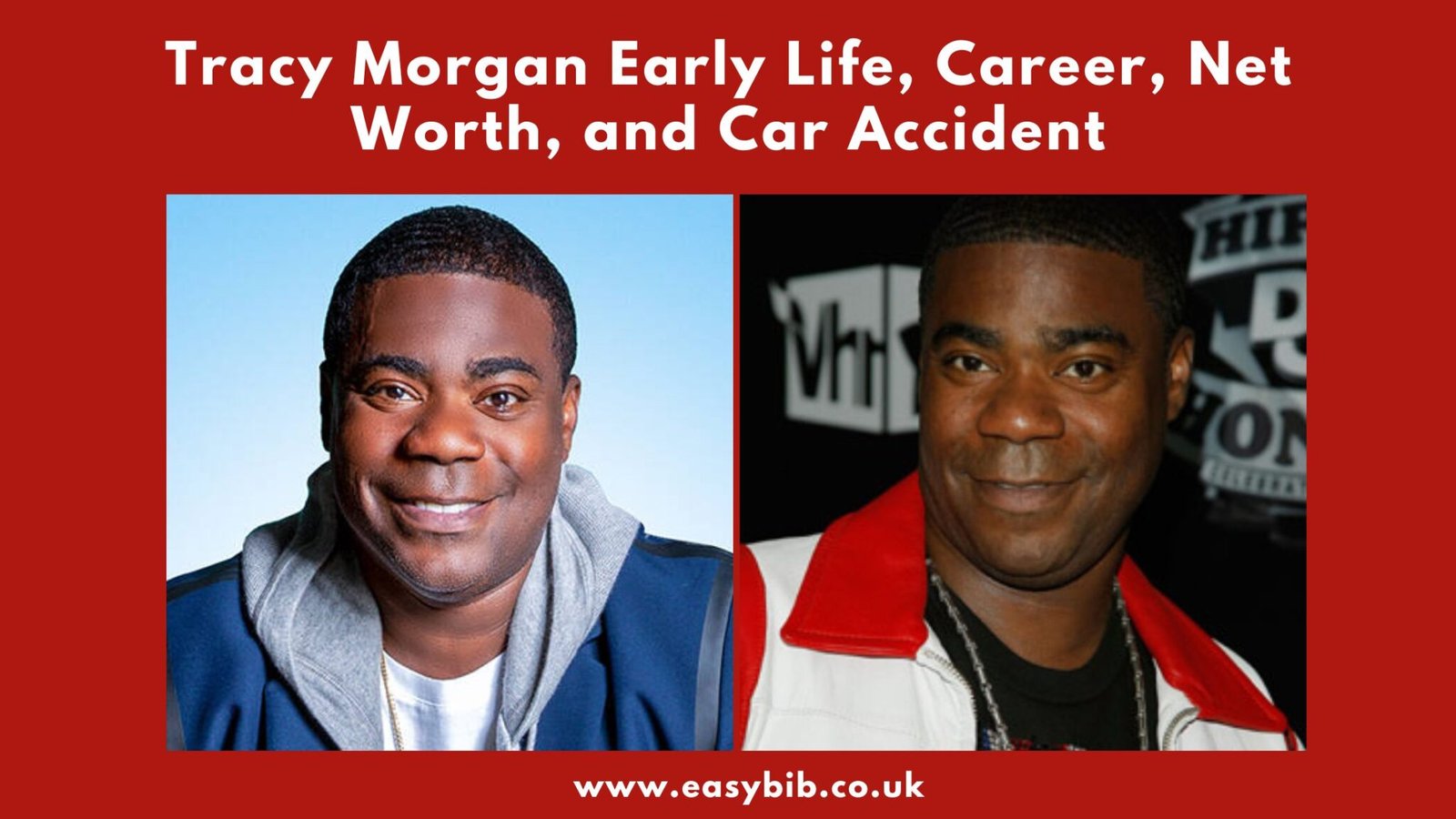 Tracy Morgan Early Life, Career, Net Worth, and Car Accident