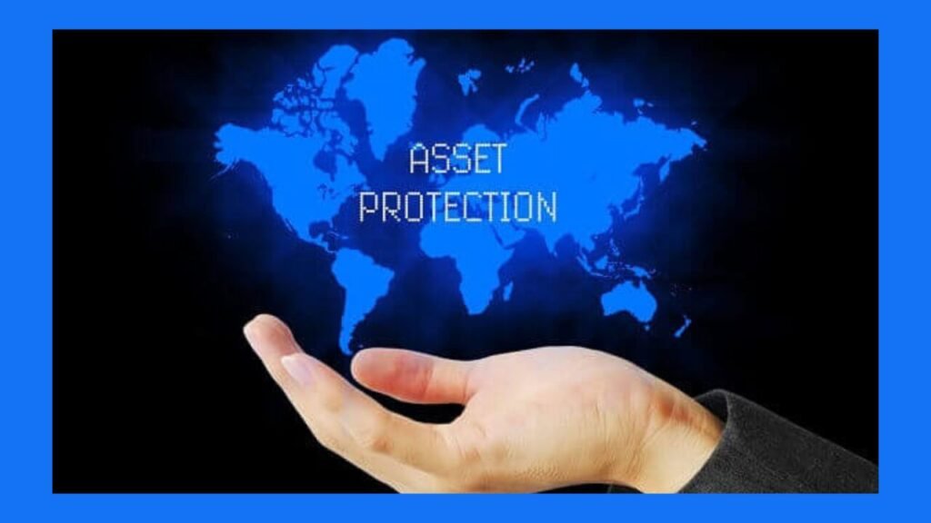 Asset Protection