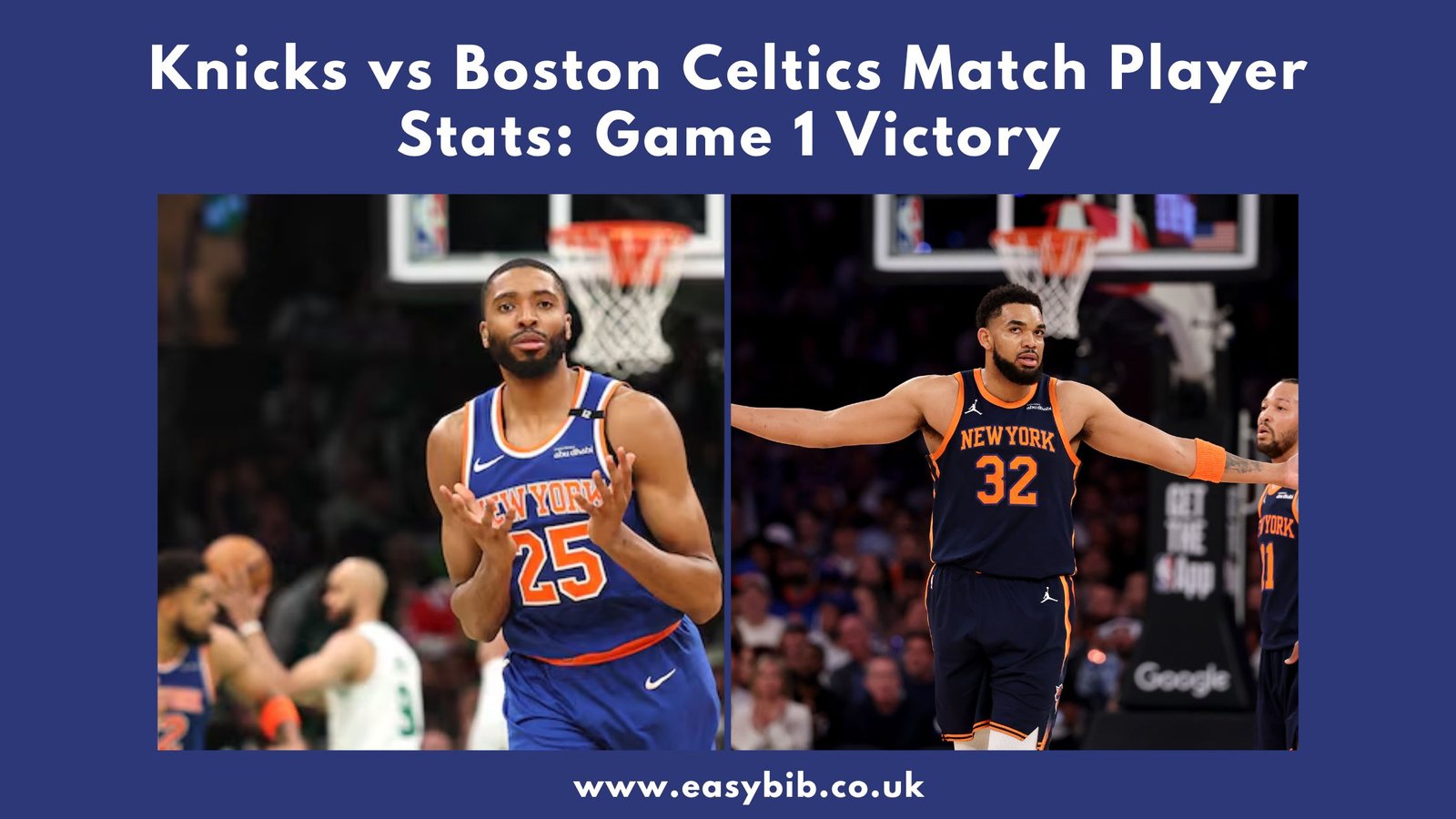 Knicks vs Boston Celtics Match Player