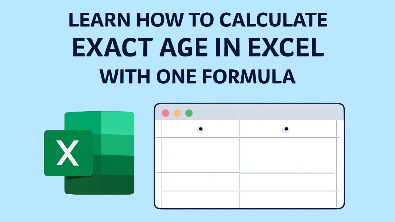 Exact Age in Excel