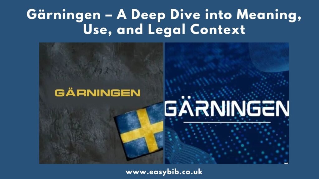 Gärningen Meaning