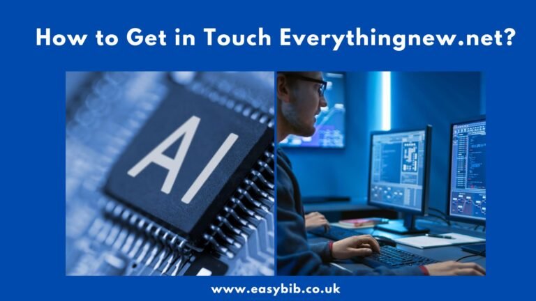 How to Get in Touch Everythingnew.net?