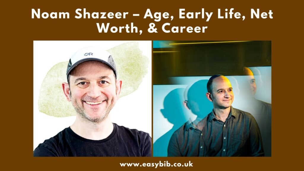 Noam Shazeer life