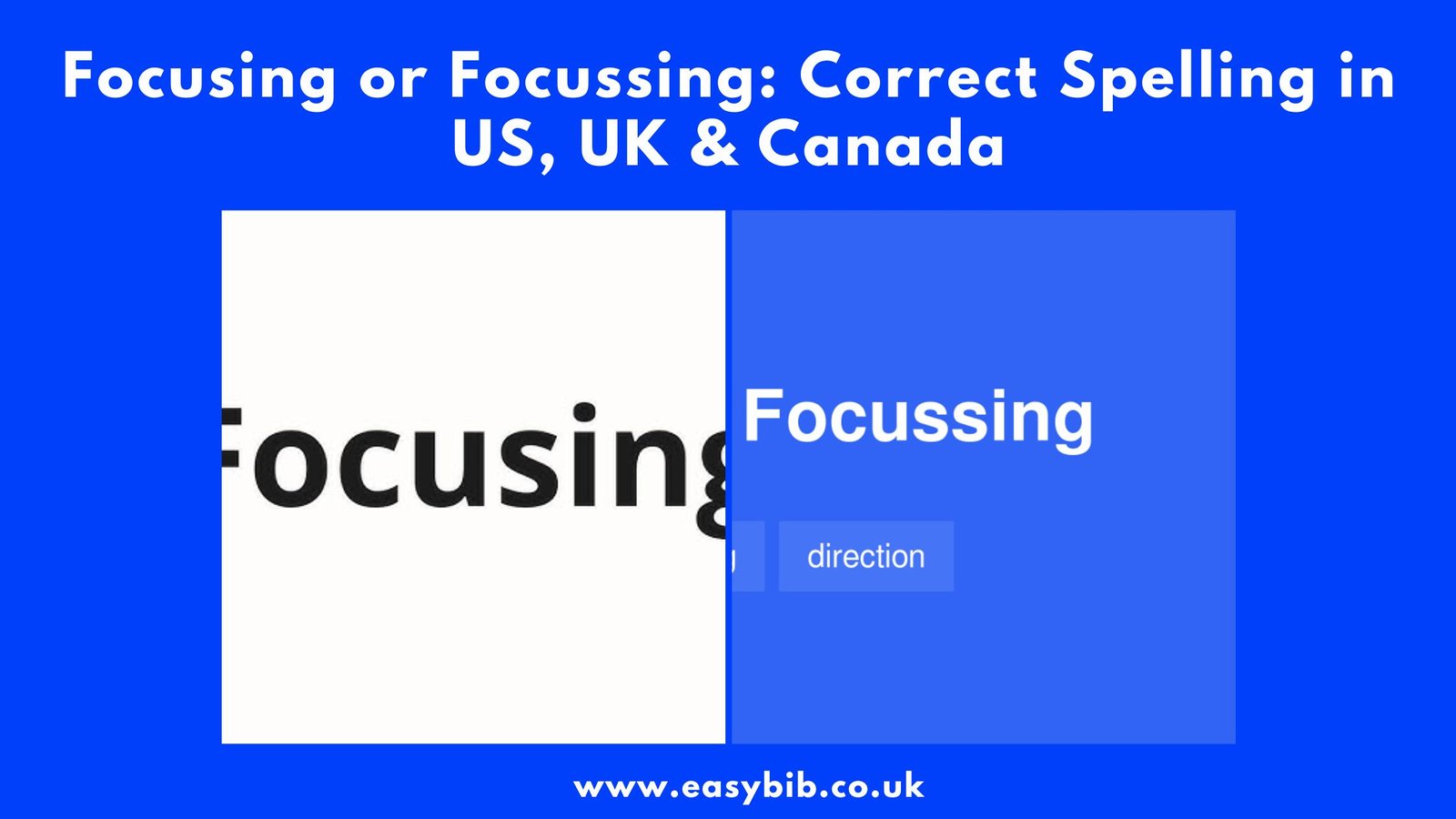 Focusing Vs Focussing
