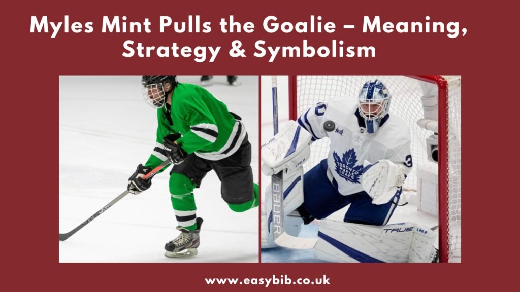 Myles Mint Pulls the Goalie