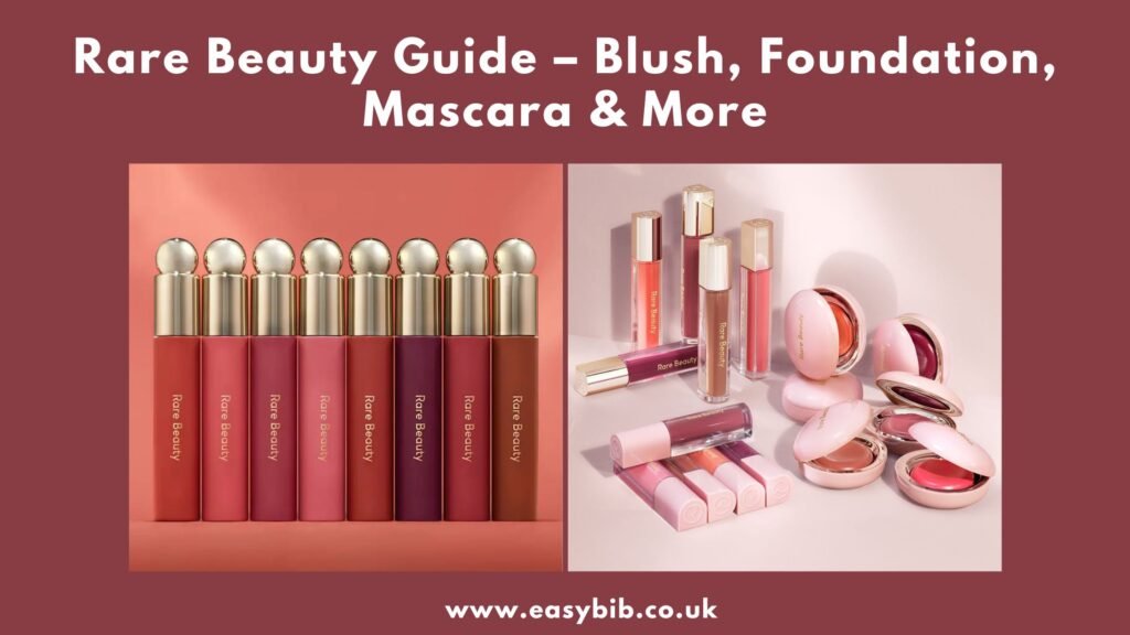 Rare Beauty review