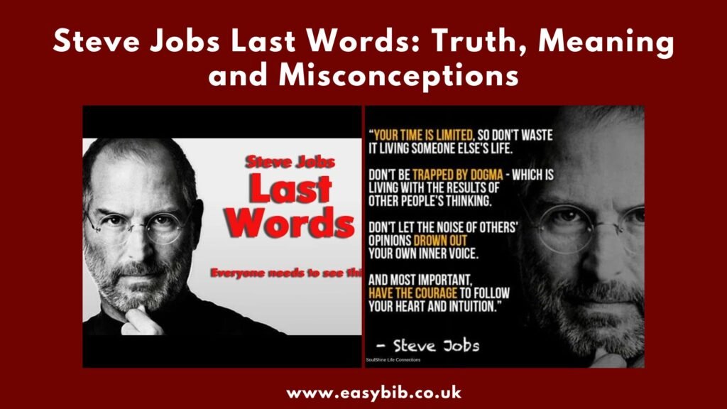 Steve Jobs Last Words
