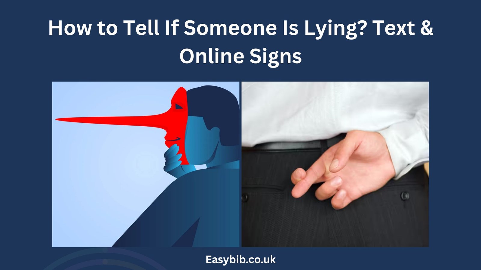 How to Tell If Someone Is Lying