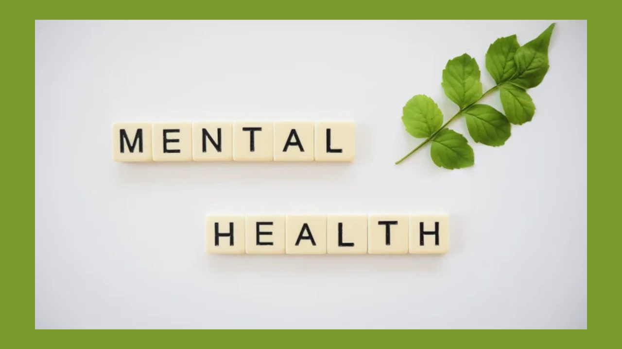 Mental Health