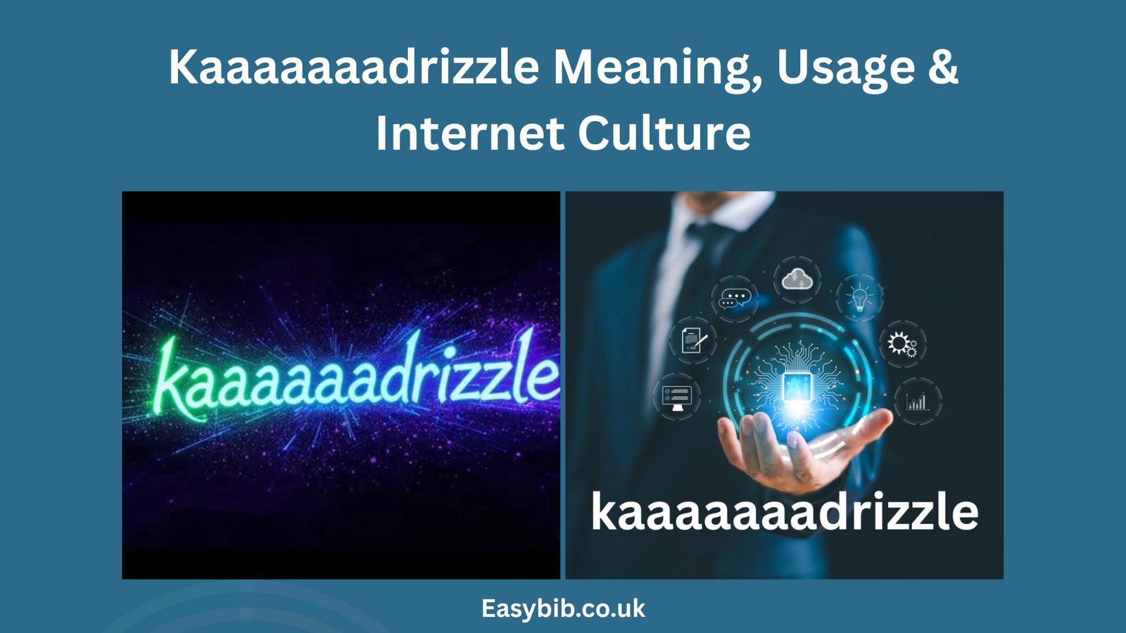 Kaaaaaaadrizzle