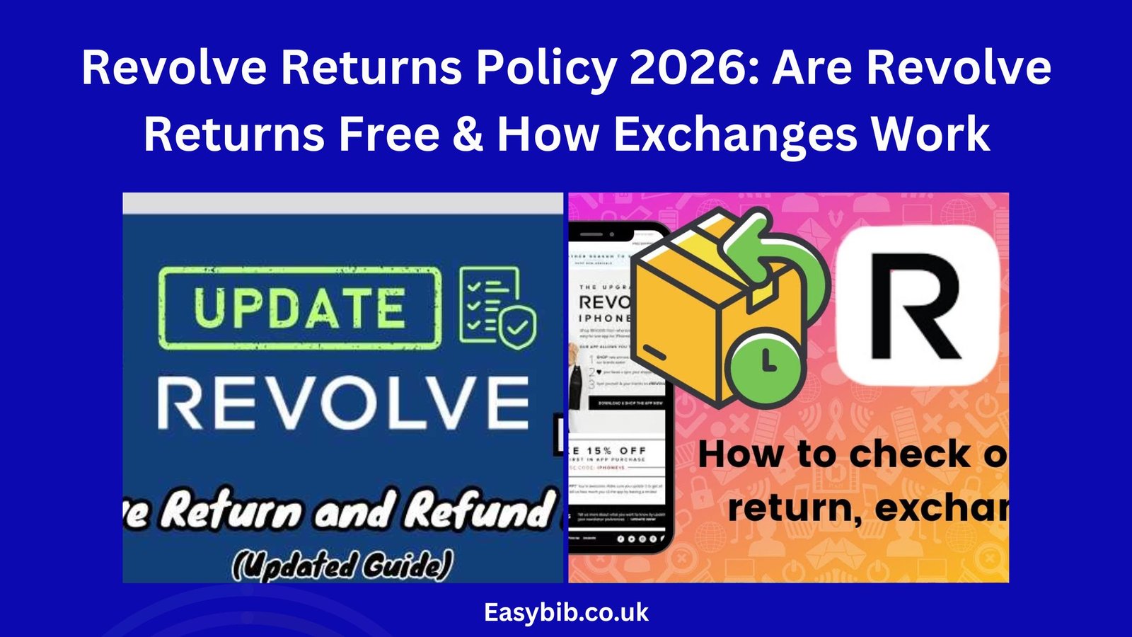 Revolve Returns Policy